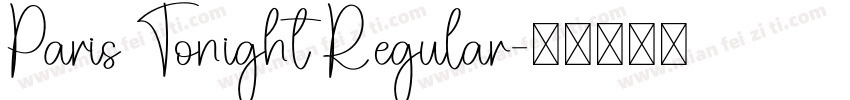 Paris Tonight Regular字体转换